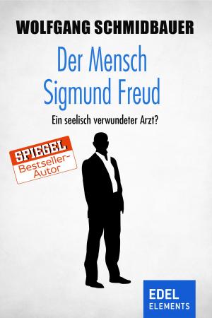 Cover of the book Der Mensch Sigmund Freud by Lisa Scott