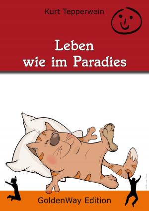Book cover of Leben wie im Paradies