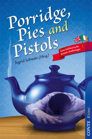 Book cover of Porridge, Pies and Pistols