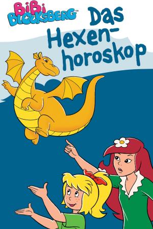 Cover of the book Bibi Blocksberg - Das Hexenhoroskop by Elfie Donnelly, Vincent Andreas