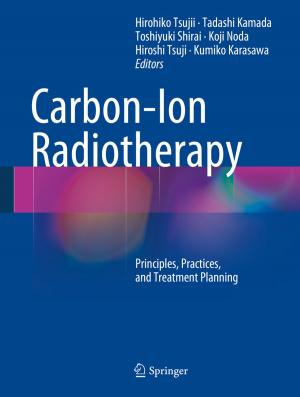 Cover of the book Carbon-Ion Radiotherapy by Yoshiro Maru