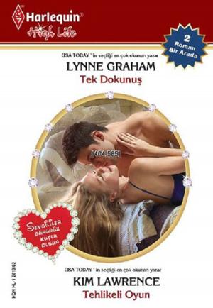 Cover of the book Tek Dokunuş / Tehlikeli Oyun by Catherine Mann, Day Leclaire