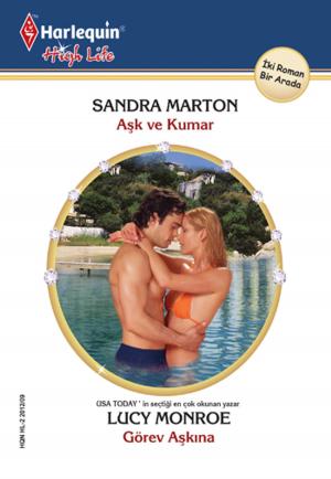 Cover of the book Aşk ve Kumar / Görev Aşkına by Kim Lawrence, Sarah Morgan