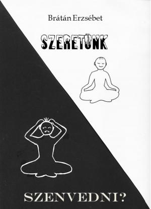 Cover of the book Szeretünk szenvedni? by Kerekes Pál