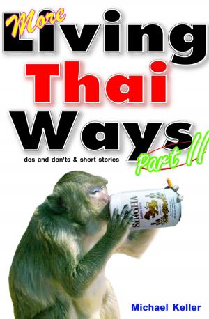Cover of the book More Living Thai Ways by John Lorenz, Natthaphorn “Ploy” Duangkeaw