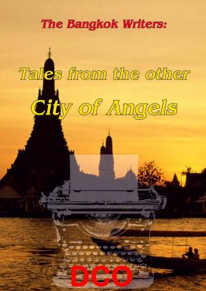 Cover of the book The Bangkok Writers by Klaus Wenk