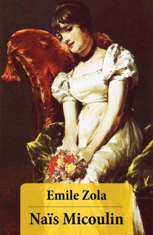 Cover of the book Naïs Micoulin (Unabridged) by Charlotte Brontë, Emily Brontë