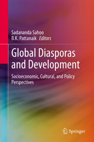 Cover of the book Global Diasporas and Development by L.K. Bharathi, K Joseph John