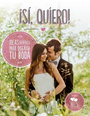 Cover of the book ¡Sí, quiero! (Edición enriquecida con material audiovisual) by Mónica Mendoza Castillo