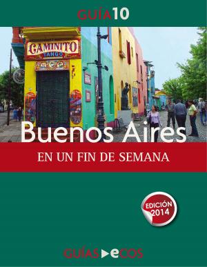 Cover of the book Buenos Aires. En un fin de semana by Sergi Ramis