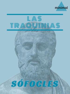 Cover of the book Las Traquinias by Sófocles