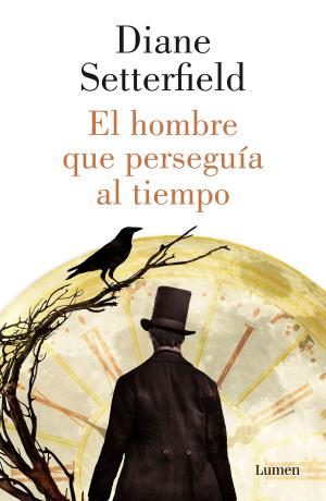 Cover of the book El hombre que perseguía al tiempo by Anne Perry