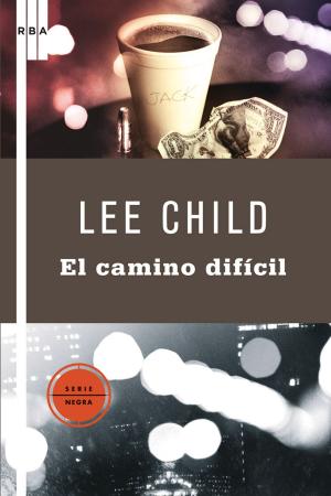 Cover of the book El camino difícil by Mike Jones