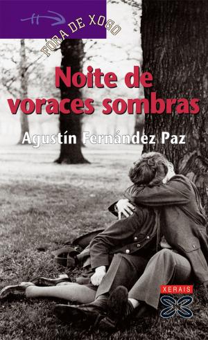 Cover of the book Noite de voraces sombras by María Reimóndez