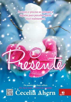 Cover of the book O presente by Cecelia Ahern