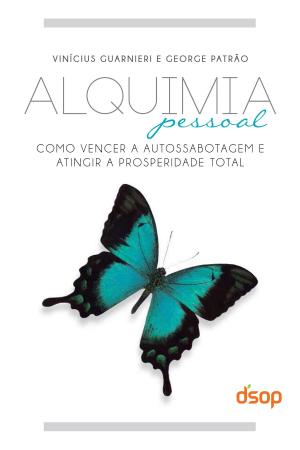 Cover of the book Alquimia pessoal by Reinaldo Domingos, Irani Cavagnoli