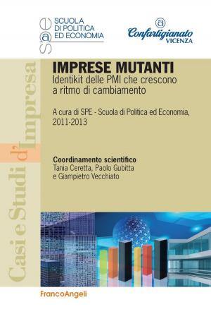 Book cover of Imprese mutanti. Identikit delle PMI che crescono a ritmo di cambiamento