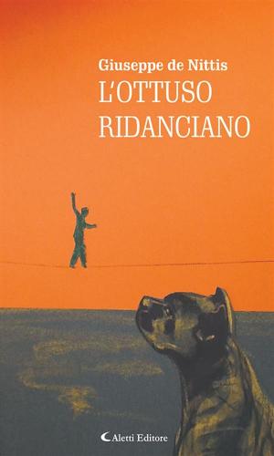 Cover of the book L’ottuso ridanciano by Piero Bonora