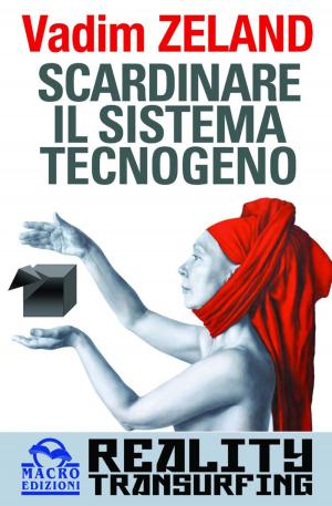 Cover of the book Scardinare il sistema tecnogeno by Peter  Wohlleben