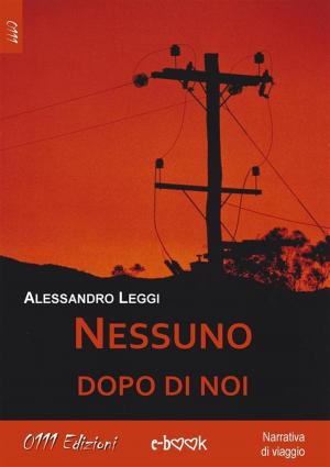 Cover of the book Nessuno dopo di noi by Cosimo Raviello
