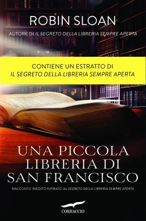 Cover of the book Una piccola libreria di San Francisco by Wulf Dorn