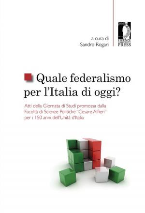 Book cover of Quale federalismo per l’Italia di oggi?