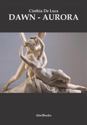 Cover of the book Dawn - Aurora by Julie Anne Hough
