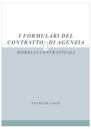 Book cover of I formulari del contratto di agenzia