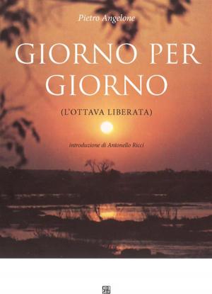 Cover of the book Giorno per giorno (l'ottava liberata) by Carlene Carter Brandon