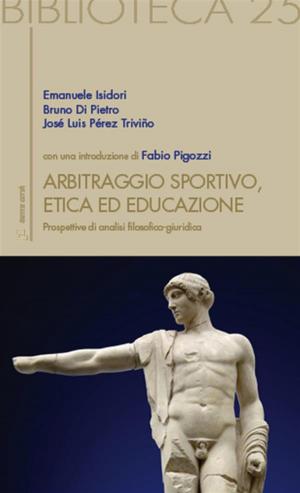 Book cover of Arbitraggio Sportivo, Etica ed educazione