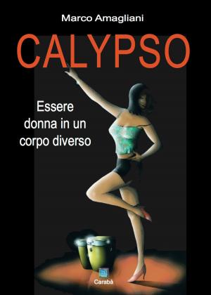 Cover of the book CALYPSO by Nicoletta Sensini, Elia Mangiafico