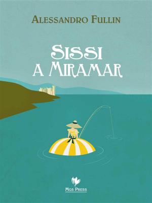 Book cover of Sissi a Miramar