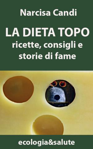 Cover of the book La dieta topo by Csaba Salomvary