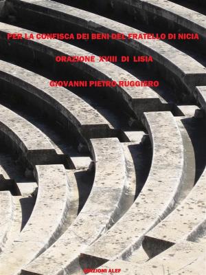 Cover of the book Per la confisca dei beni del fratello di Nicia by Dimitri Sodi Pallares