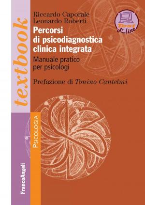 Book cover of Percorsi di psicodiagnostica clinica integrata. Manuale pratico per psicologi