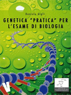 Cover of the book Genetica pratica per l'esame di biologia by Thomas Vaughan