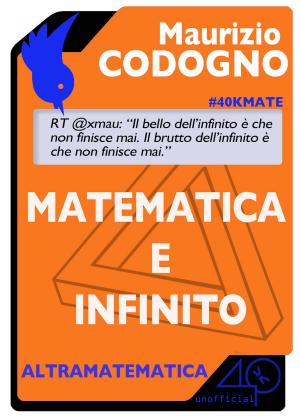 Book cover of Matematica e infinito