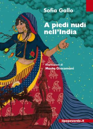 Cover of A piedi nudi nell'India