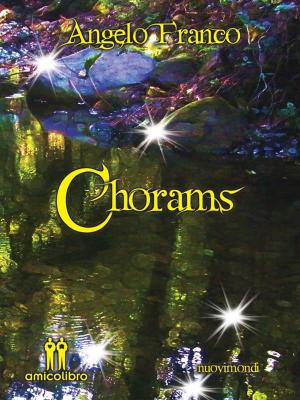 Cover of the book Chorams by Delussu Simonetta, Montaldo Paolo