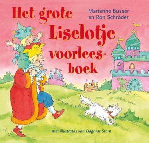 Cover of the book Het grote Liselotje voorleesboek by Marga Schiet