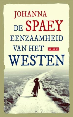 Cover of the book De eenzaamheid van het westen by Yvon Né