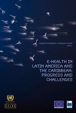 Cover of the book e-Health in Latin America and the Caribbean: Progress and Challenges by Economic and Social Commission for Western Asia (ESCWA)