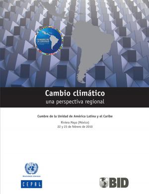 Cover of the book Cambio climático: una perspectiva regional by UNICEF