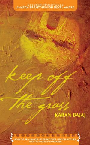 Cover of the book Keep Off The Grass by Nastur Daruwalla, Bejan Daruwalla