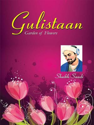 Cover of the book Gulistaan by O.P. Jha