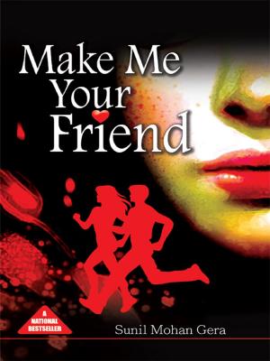 Cover of the book Make Me Your Friend by J. Beverly Daniel