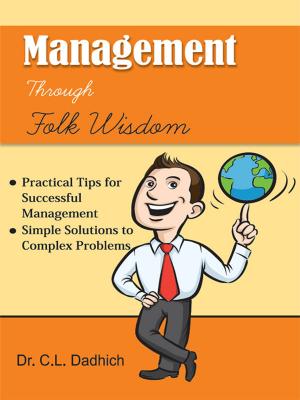 Cover of the book Management through Folk Wisdom by Vicky R
