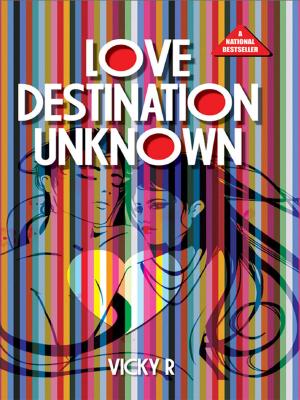 Cover of the book Love: Destination Unknown by Dr. Bhojraj Dwivedi, Pt. Ramesh Dwivedi