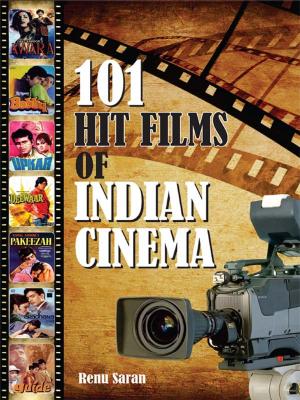 Book cover of 101 Hit Films of Indian Cinema