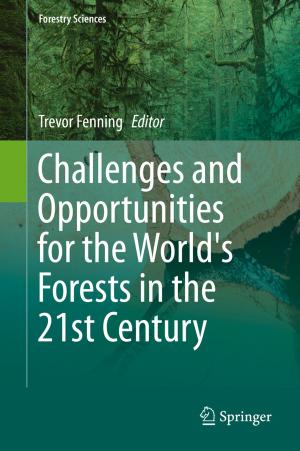 Cover of the book Challenges and Opportunities for the World's Forests in the 21st Century by M. Strauss